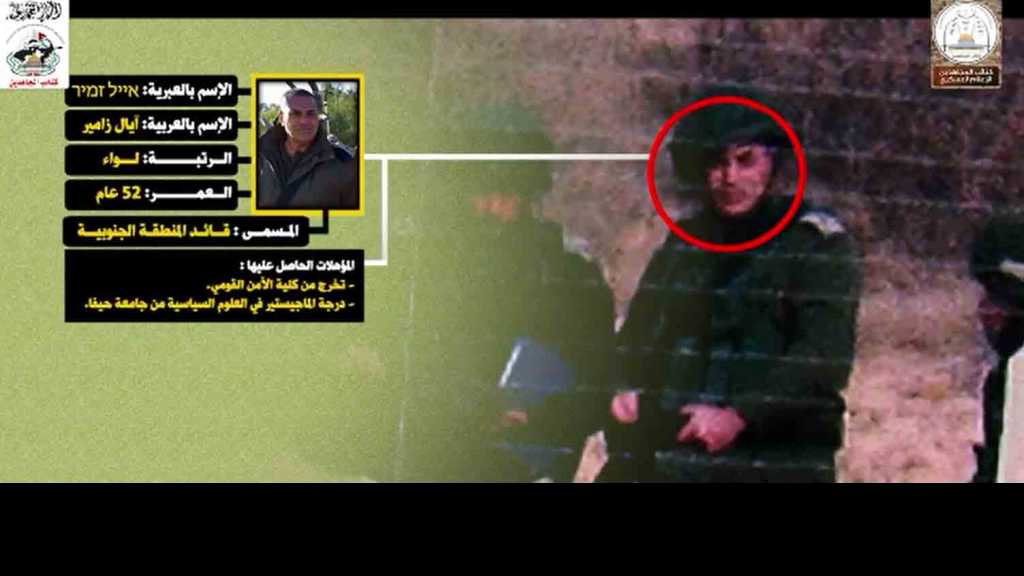 قائد المنطقة الجنوبية في جيش العدو &rsquo;أيال زمير&rsquo; في مرمى المقاومة الفلسطينية