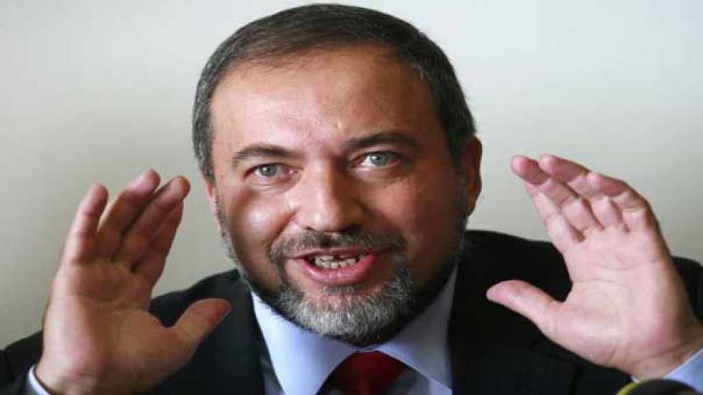 ليبرمان: نحن لا نبحث عن حرب&lrm;